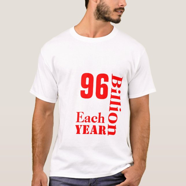 Camiseta VEGANS, SAVE, 96, Billion, Lives, Each, Year (Frente)