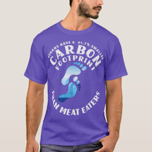 Camiseta Vegans Têm Uma Pegada De Carbono Menor Vegan Veget