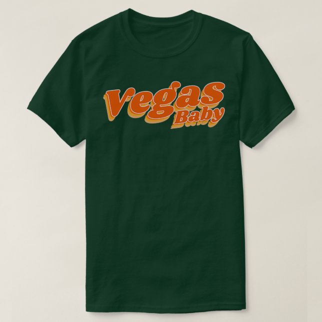 Camiseta Vegas Baby Vegas (Frente do Design)