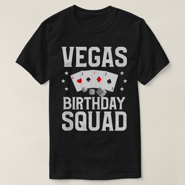 Camiseta Vegas Birthday Squad Las Vegas Matching Group Part (Frente do Design)