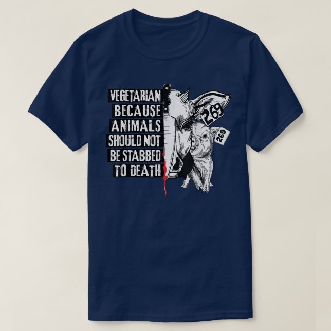 Camiseta Vegetarian Animal Activist animals not be stabbed  (Frente do Design)