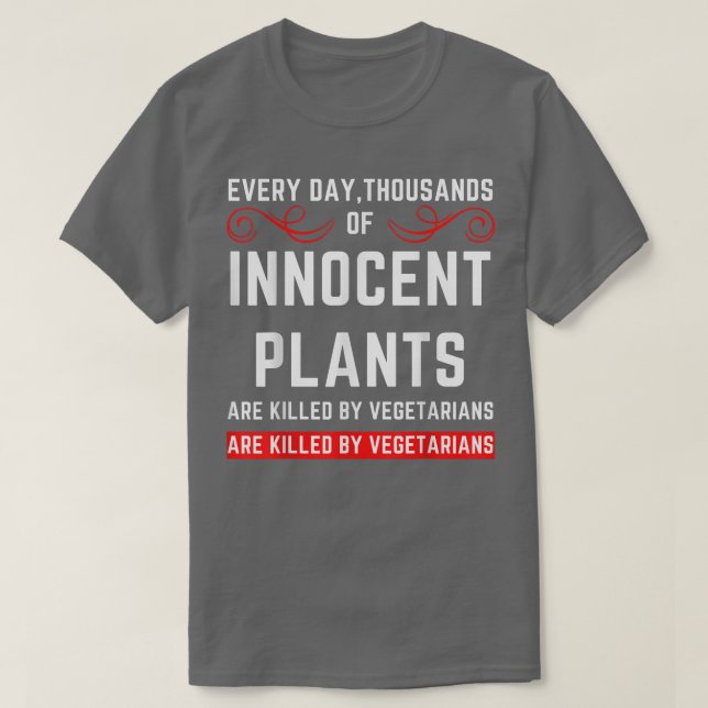 Camiseta Vegetarian Sarcasm Funny Vegetarian Humour  (Frente do Design)