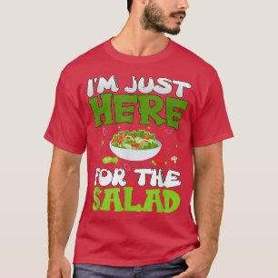 Camiseta Vegetariana Veggie Pun Estou aqui para a Salada