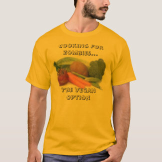 Camiseta vegetarianos, cozinhando para zombis… a opção do