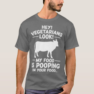 Camiseta Vegetarianos Minha comida está vomitando sua vaca