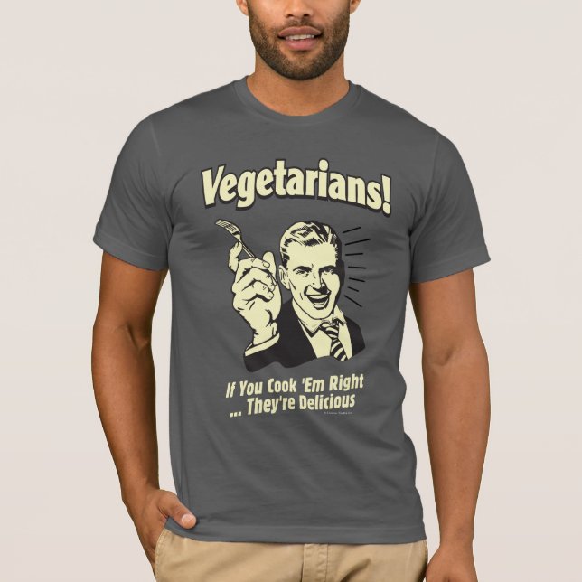 Camiseta Vegetarianos: São Deliciosos (Frente)