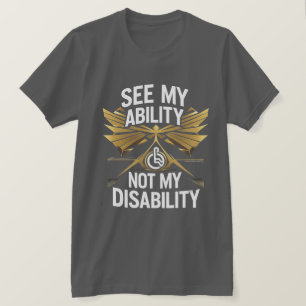 Camiseta Veja a minha habilidade - Empowerment T-Shirt Desi