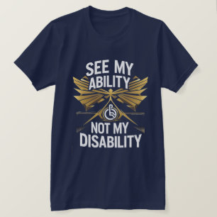 Camiseta Veja a minha habilidade - Empowerment T-Shirt Desi