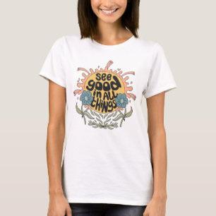 Camiseta Veja Bom em todas as coisas, Hippie Graphic