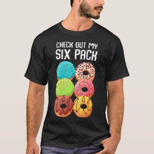 Camiseta Veja Meu Ginásio Engraçado De Rosquinha De Seis Pa