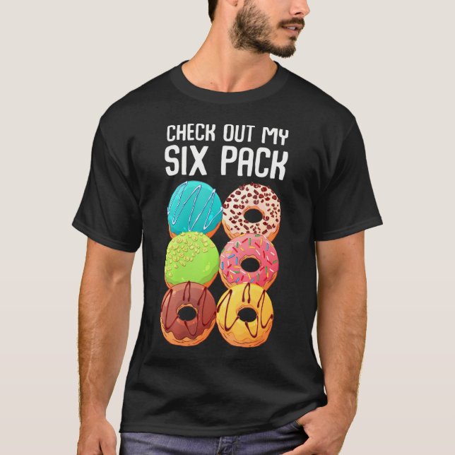 Camiseta Veja Meu Ginásio Engraçado De Rosquinha De Seis Pa (Frente)