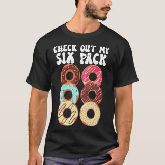 Camiseta Veja Meu Pai De Pai Engraçado Com Seis Rosquinhas