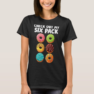 Camiseta Veja Meu Rosquinha de Seis Homens de Nozes
