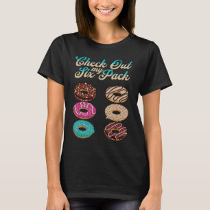 Camiseta Veja Minha Rosquinha 2 De Seis Pacotes