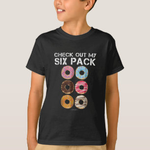 Camiseta Veja Minha Rosquinha De Seis Pacotes - Engraçado 
