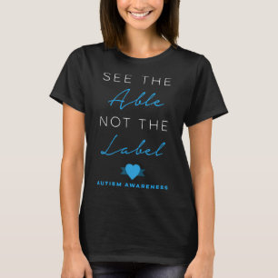 Camiseta Veja O Able Not The Label Autism Down Syndrome Aw