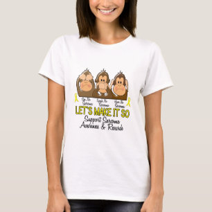 Camiseta Veja que para falar não ouça nenhum Sarcoma 2