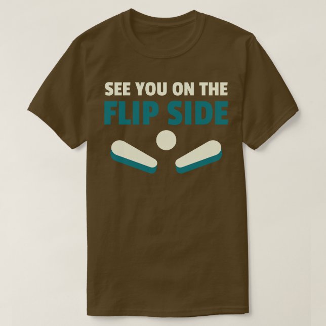Camiseta Veja você no Flipside Pinball Machines Arcade Fu (Frente do Design)