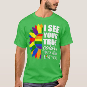 Camiseta Vejo as suas cores verdadeiras e é por isso que te