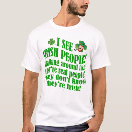 Camiseta Vejo pessoas irlandesas