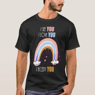 Camiseta Vejo que te amo, aceito-te a LGBTQ Ally Gay Prid