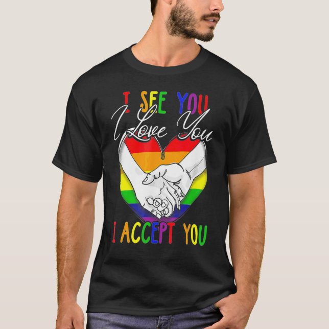 Camiseta Vejo Que Te Amo, Eu Aceito Você Lgbtq Ally Gay Pri (Frente)