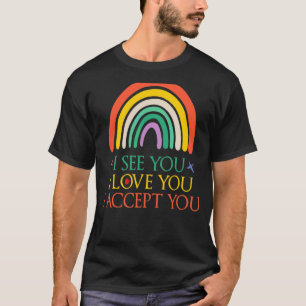 Camiseta Vejo Que Te Amo, Eu Te Aceito, Lgbtq Ally Gay