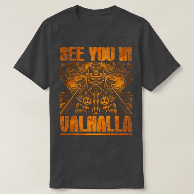 Camiseta Vejo você em Valhalla2 (Frente do Design)