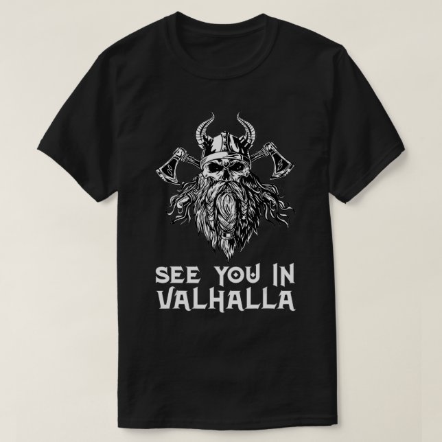 Camiseta Vejo Você Em Valhalla Viking Gods Warrior (Frente do Design)