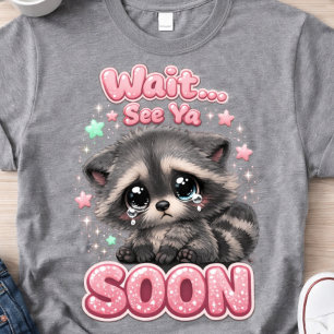 Camiseta Vejo Você Logo Guaxinim Engraçado Fofo Guaxinim