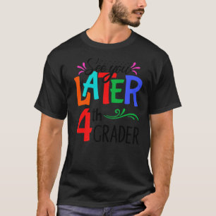 Camiseta Vejo Você Mais Tarde... Professor Feliz No Último