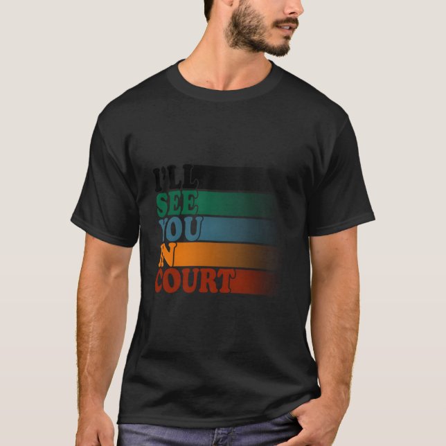 Camiseta Vejo Você No Tribunal (Frente)