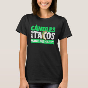 Camiseta Velas E Tacos Para Candlemaker Gráfico