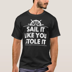 Camiseta Veleja Como Se Roubasse Os Aventuros À Vela