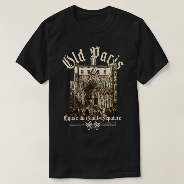 Camiseta Velha Glise du Saint Spulcre de Paris (Frente do Design)
