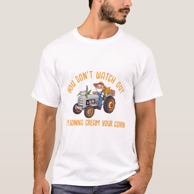 Camiseta Velho Agricultor Eu vou criar seu milho (Frente)