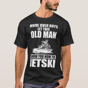 Camiseta Velho Como Jetski Legal Funny Jet-ski Jet Skiin
