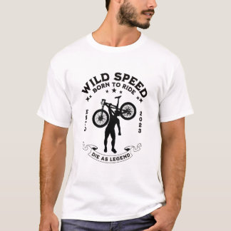 Camiseta Velocidade selvagem | Nascer de marcha | Amante ci