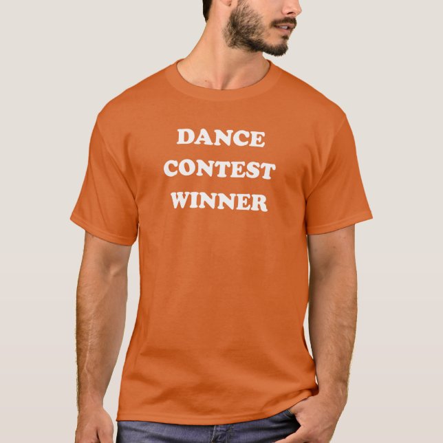 Camiseta Vencedor da competição da dança (Frente)