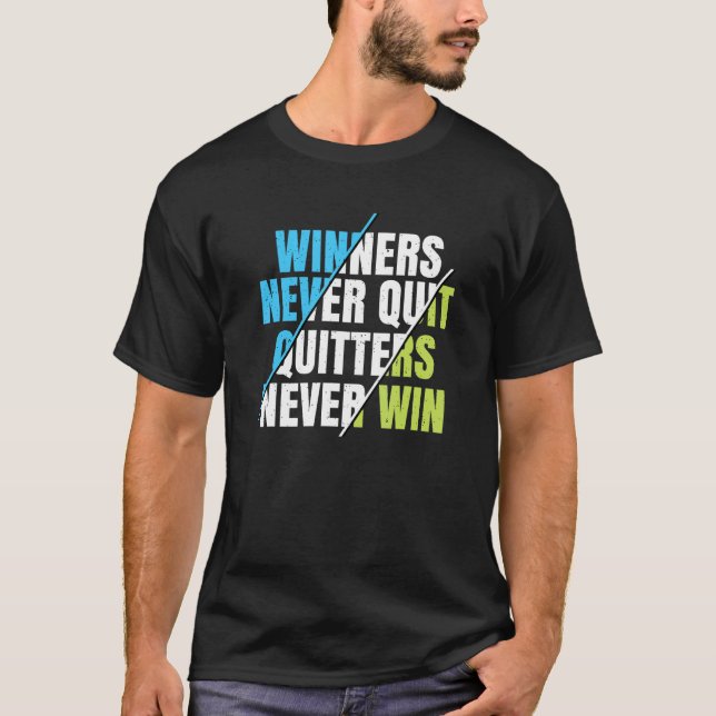Camiseta Vencedores Nunca Deixam Caçadores Nunca Ganham Mot (Frente)