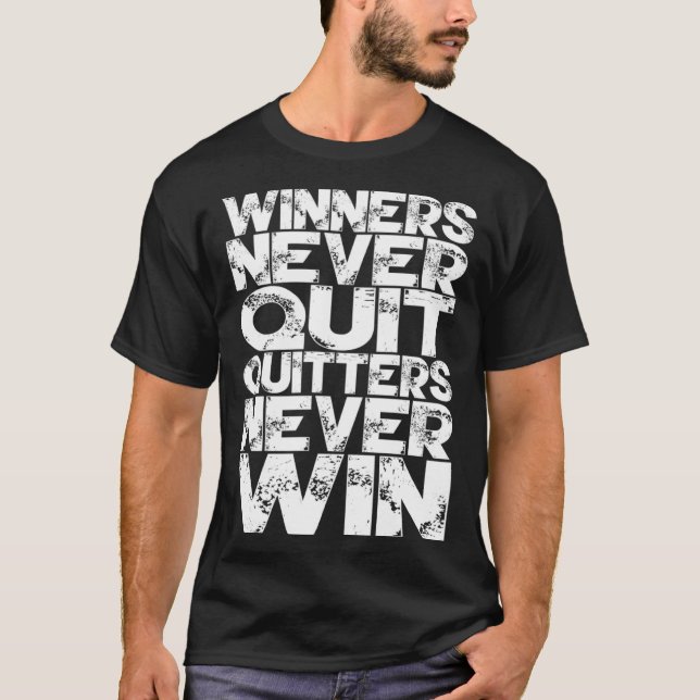 Camiseta Vencedores Nunca Desistem Perdedores Nunca Vencem  (Frente)