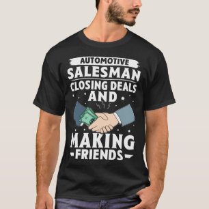 Camiseta Vendedor Automóvel Fechando Negócios E Amigo Fazer
