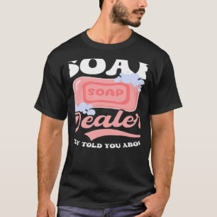 Camiseta Vendedor De Sabão Que Te Disseram Fazer De Sabão