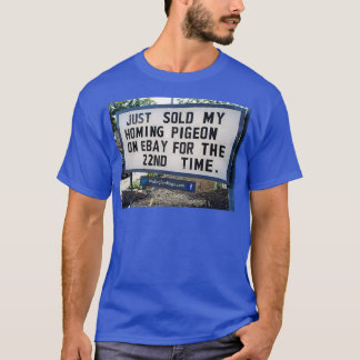 CAMISETA VENDEU MEU PIGÃO DE CASA PELA 22ª VEZ 1