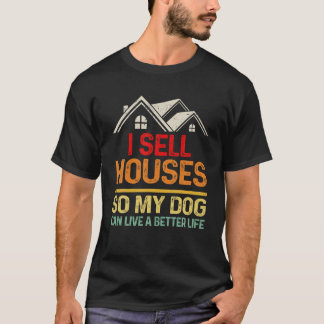 Camiseta Vendi Casas Para Que Meu Cachorro Possa Viver Um L