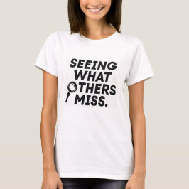 Camiseta Vendo o que os Outros Desconhecem – Analista de Ri