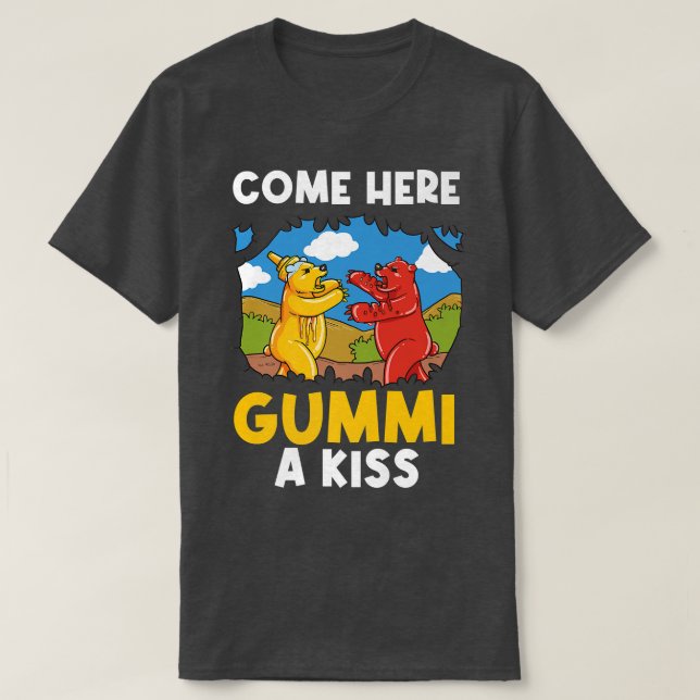 Camiseta Venha Aqui Gummi Um Beijo Urso Gommy Premium (Frente do Design)