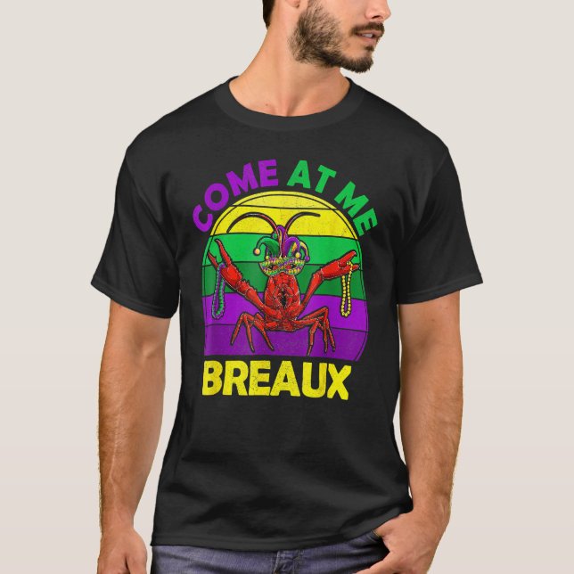 Camiseta Venha Comigo Breaux Crawfish Funny Mardi Gras Mask (Frente)