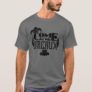Camiseta Venha Comigo Breaux Mardi Gras Crawfish Engraçado