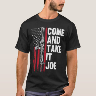 Camiseta Venha e aceite Joe Gun Rights Owner AR 15 Americ